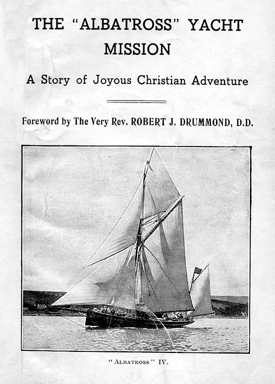 'The "Albatross" Yacht Mission' - 1930s leaflet - Frontispiece