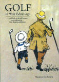 Book jacket for Maurice McIlwrick's book, 'Golf in West Edinburgh'