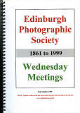 Edinburgh Photographic Society, Wednesday Evening Meetings  -  1861-1999