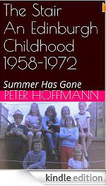 'The Stair:  An Edinburgh Childhood 1958-1972:  Summer has gone''  -  A book about growing up in Oxgangs by Peter Hoffmann, available from Amazon for Kindleavailable on Kindle