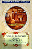 Book published by Valentine & SOns - Golden Thoughts About Mother