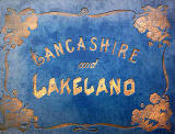 Book published by Valentine & Sons Ltd  -  Lancashire and Lakeland  -  Book Cover