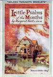 The cover of a small book in Valentine's 'Golden Thoughts' series of booklets  -  Little Psalms of the Months