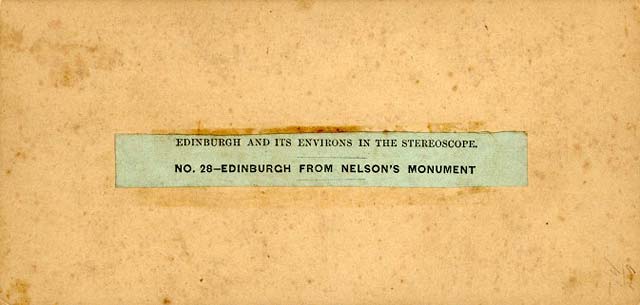 THe back of an Edinburgh Stereographic Company Stereo View of Burns' Monument, Old Town and Arthur's Seat, Edinburgh