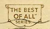 J B White 'Best of All Series' logo  -  1931-44