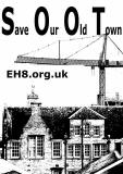 Save Our Old Town  -  Poster No 1  -  produced for the Canongate Community Forum in their opposition to the proposed Caltongate developments, February 2006