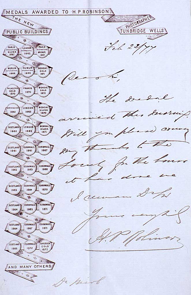 Letter from H P Robinson to Edinburgh Photographic Society, thanking EPS for the Medal awarded to him at the 1876 Exhibition.