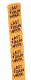 Last Tram Week  -  Streamer, November 1956