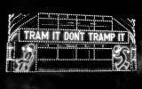 Illuminated Tram  -  Tram It - Don't Tramp It