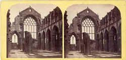 stereo view in the "McGlashon's Scottish Stereotypes" series  -  The East Window of Holyrood Abbey